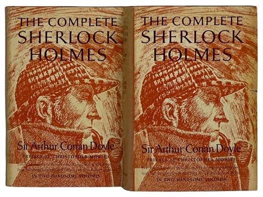 The Complete Sherlock Holmes, in Two Volumes