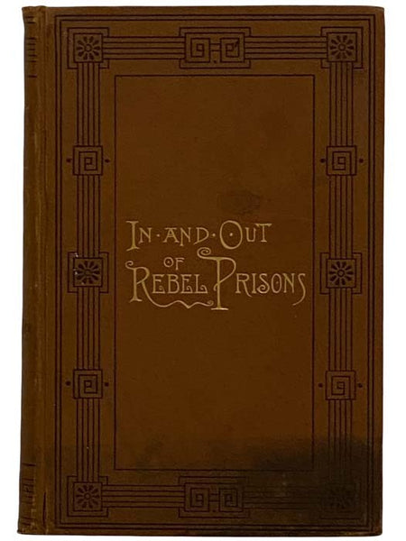 In and Out of Rebel Prisons [with] Contemporary Army Document