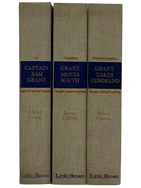 Captain Sam Grant / Grant Moves South / Grant Takes Command (Three Volume Set)