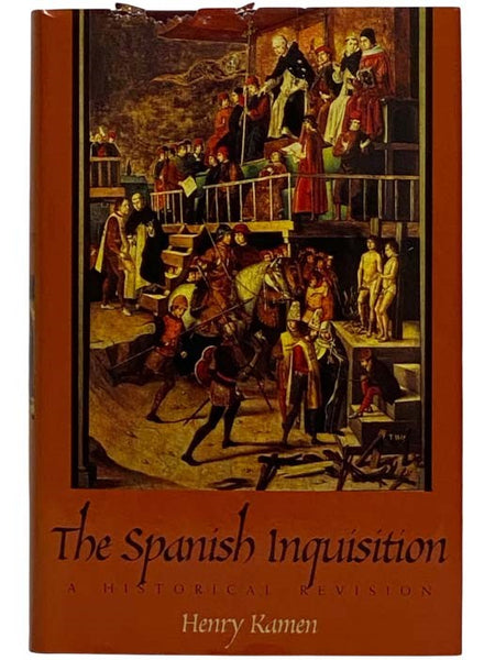 The Spanish Inquisition: A Historical Revision