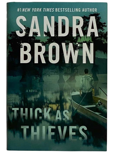 Thick as Thieves: A Novel