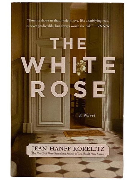 The White Rose: A Novel