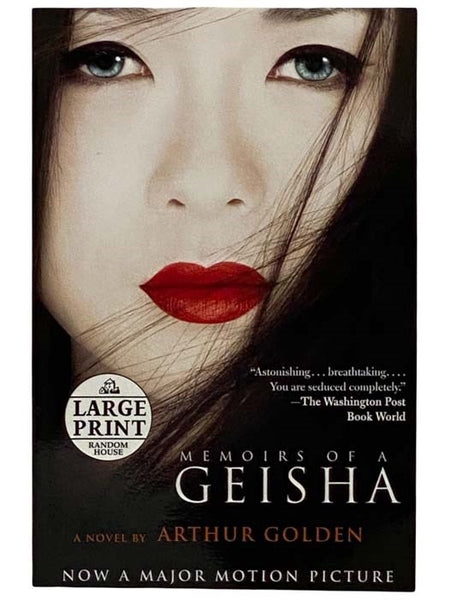 Memoirs of a Geisha: A Novel (Large Print)