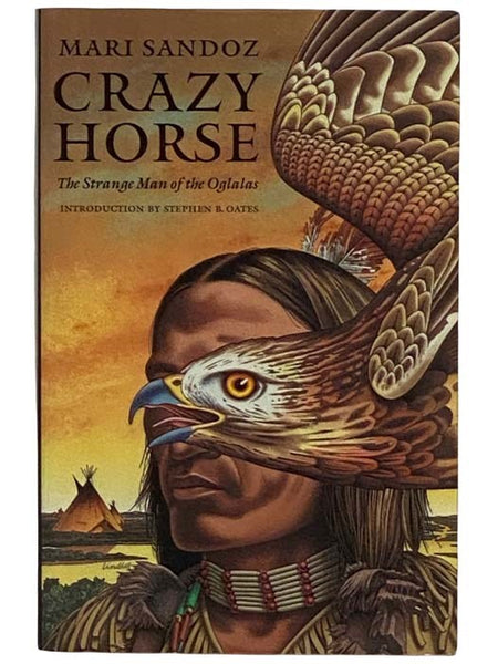 Crazy Horse: The Strange Man of the Oglalas