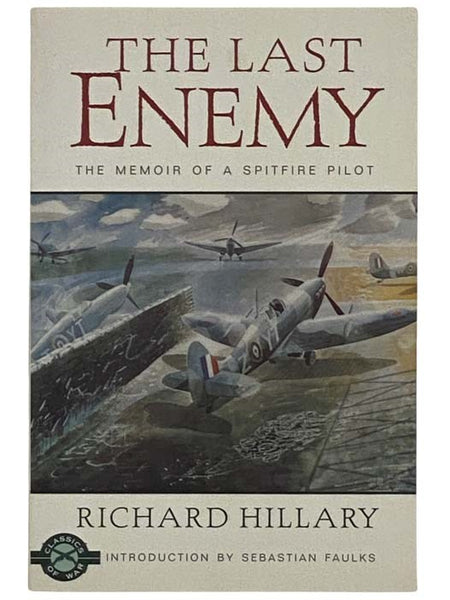 The Last Enemy: The Memoir of a Spiritual Pilot