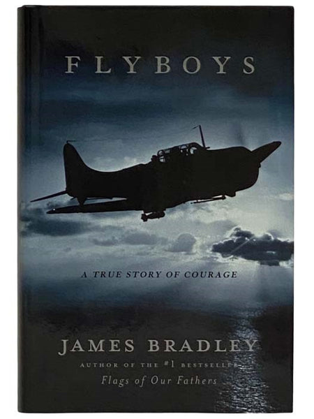 Flyboys: A True Story of Courage