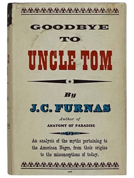 Goodbye to Uncle Tom