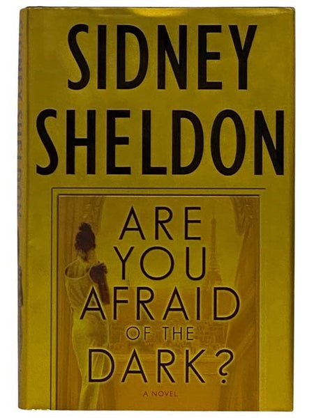 Are You Afraid of the Dark? A Novel