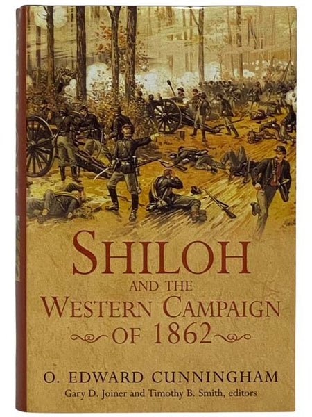 Shiloh and the Western Campaign of 1862