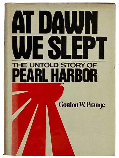 At Dawn We Slept: The Untold Story of Pearl Harbor