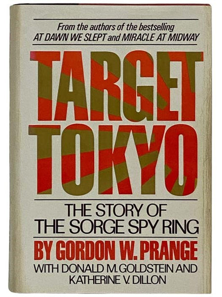 Target Tokyo: The Story of the Sorge Spy Ring