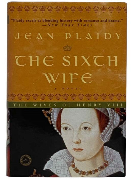 The Sixth Wife: A Novel (Large Print)