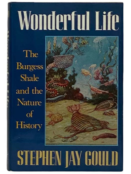Wonderful Life: The Burgess Shale and the Nature of History