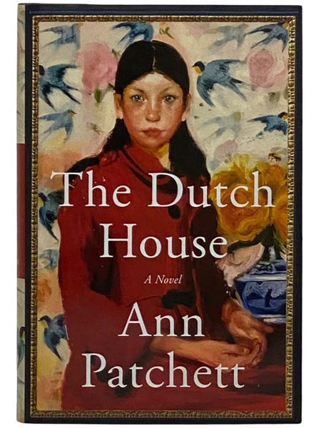 The Dutch House: A Novel