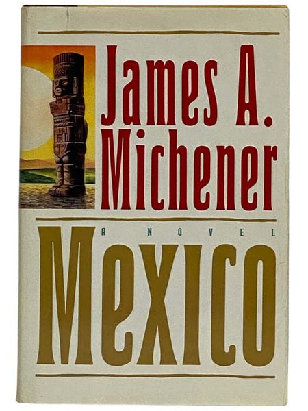Mexico: A Novel