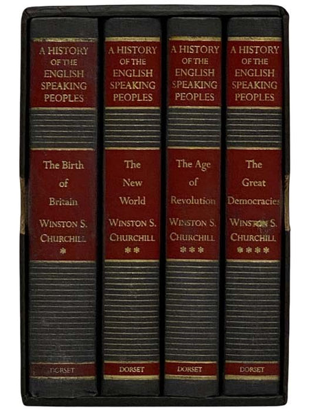 A History of the English-Speaking Peoples Four Volume Set: The Birth of Britain, The New World, The Age of Revolution, The Great Democracies