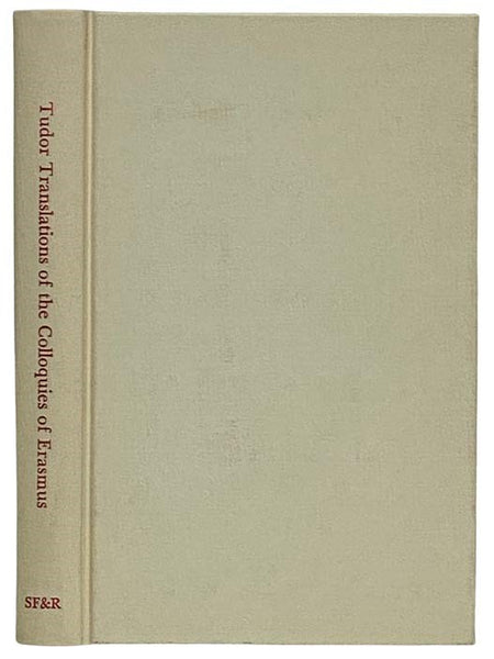 Tudor Translations of the Colloquies of Erasmus