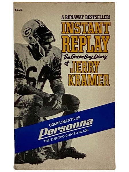 Instant Replay: The Green Bay Diary of Jerry Kramer