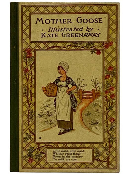 Mother Goose: or, the Old Nursery Rhymes