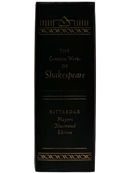 The Kittredge-Players Edition of the Complete Works of William Shakespeare