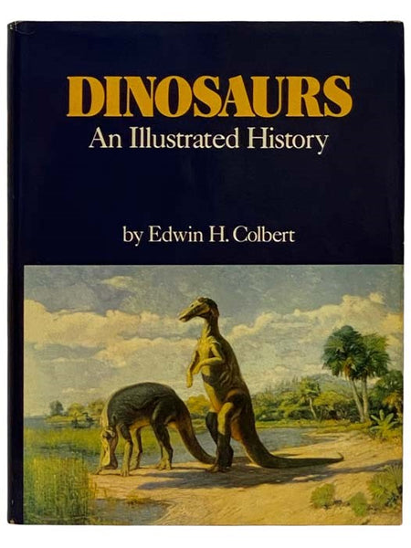 Dinosaurs: An Illustrated History