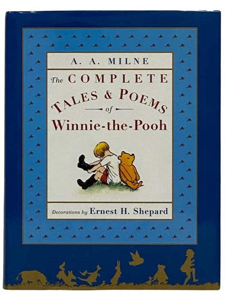 The Complete Tales and Poems of Winnie-the-Pooh