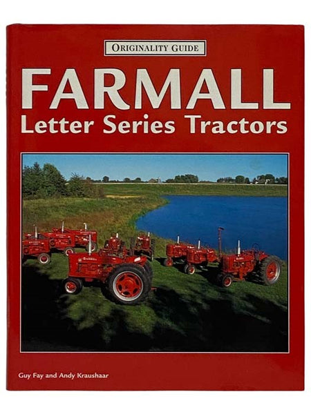 Farmall Letter Series Tractors (Originality Guide)