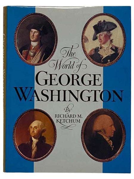 The World of George Washington