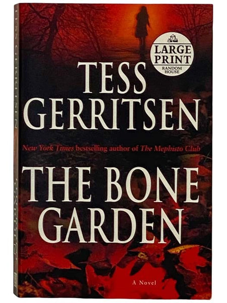 The Bone Garden: A Novel (Large Print)