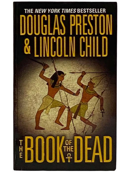 The Book of the Dead (The Special Agent Pendergast Series, Book 3)