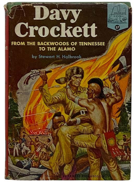 Davy Crockett: From the Backwoods of Tennessee to the Alamo (Landmark Books, No. 57)