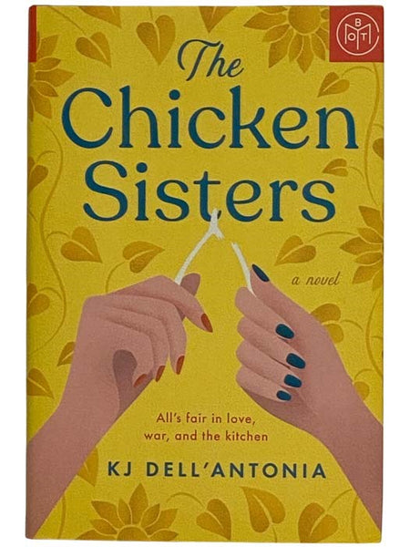 The Chicken Sisters: A Novel