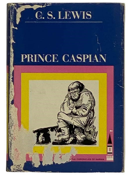 Prince Caspian: The Return to Narnia (The Chronicles of Narnia, Book 2)