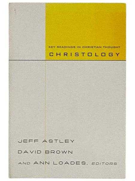 Christology: Key Readings in Christian Thought