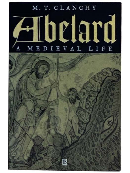 Abelard: A Medieval Life
