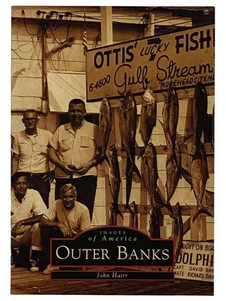 Outer Banks (Images of America) [North Carolina]