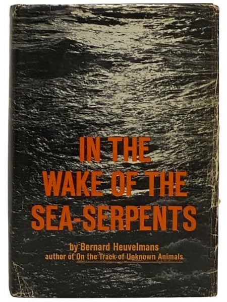In the Wake of the Sea-Serpents
