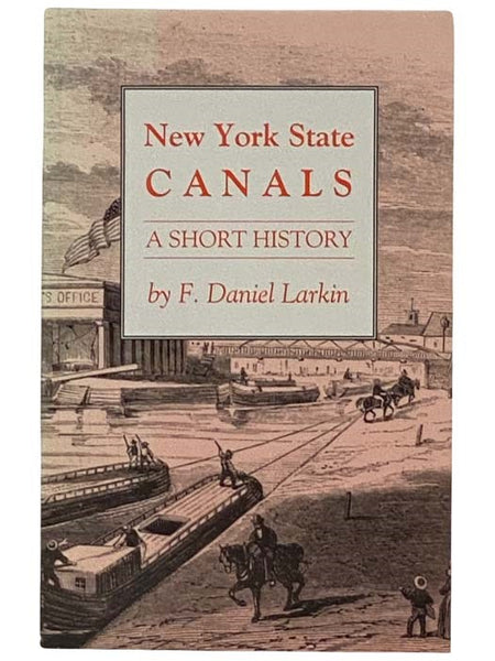 New York State Canals: A Short History