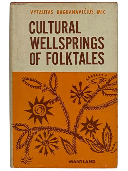 Cultural Wellsprings of Folktales