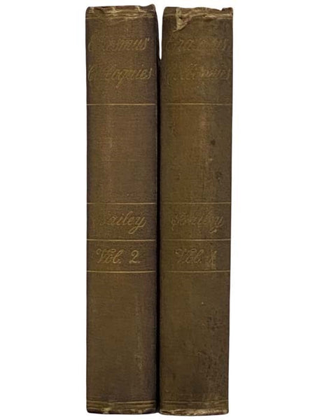 The Colloquies of Erasmus. in Two Volumes. [All the Familiar Colloquies of Desiderius Erasmus, of Roterdam, Concerning Men, Manners, and Things, Translated into English.]