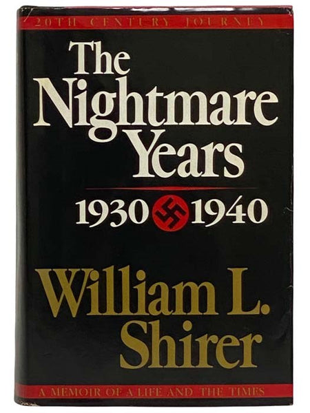The Nightmare Years: 1930-1940