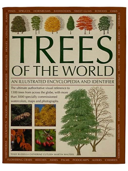 Trees of the World: An Illustrated Encyclopedia and Identifier