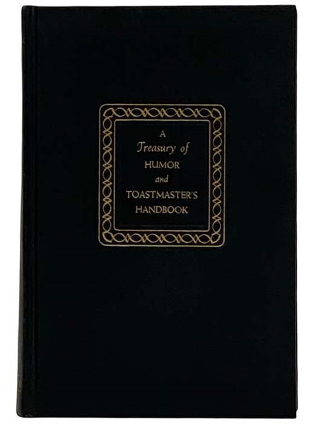 A Treasury of Humor and Toastmaster's Handbook