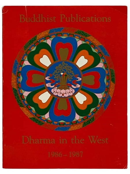 Buddhist Publications: Dharma in the West, 1986-1987