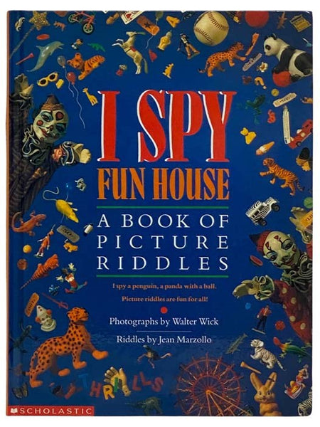 I Spy Fun House: A Book of Picture Riddles