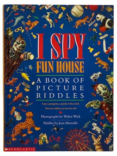 I Spy Fun House: A Book of Picture Riddles