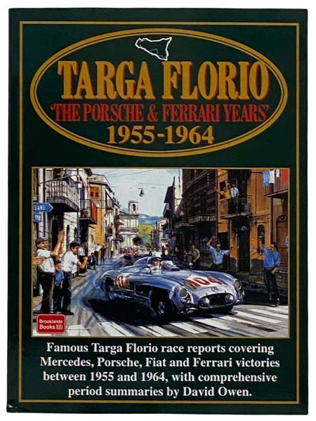 Targa Florio: The Porsche & Ferrari Years, 1955-1964