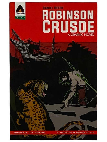Robinson Crusoe: A Graphic Novel (Campfire Classics)