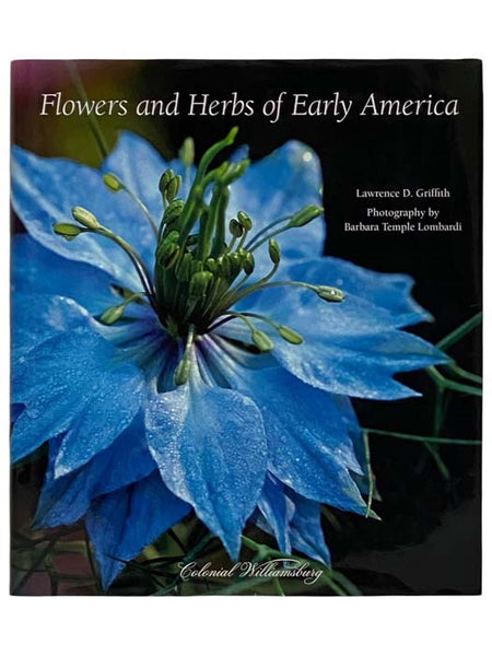 Flowers and Herbs of Early America