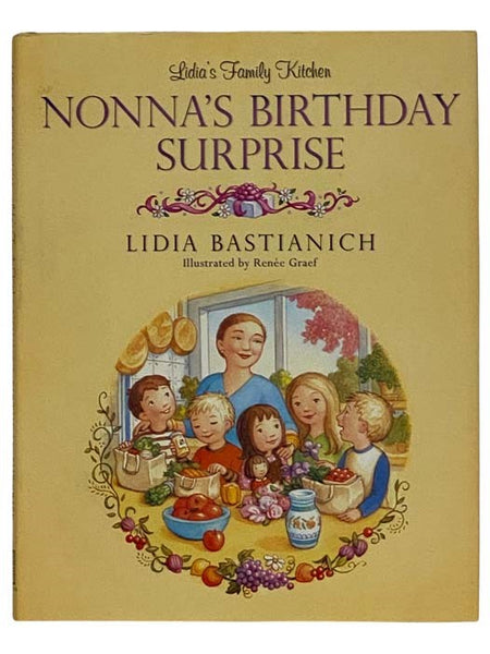 Nonna's Birthday Surprise (Lidia's Family Kitchen)